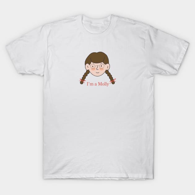 I’m a Molly T-Shirt by librariankiddo